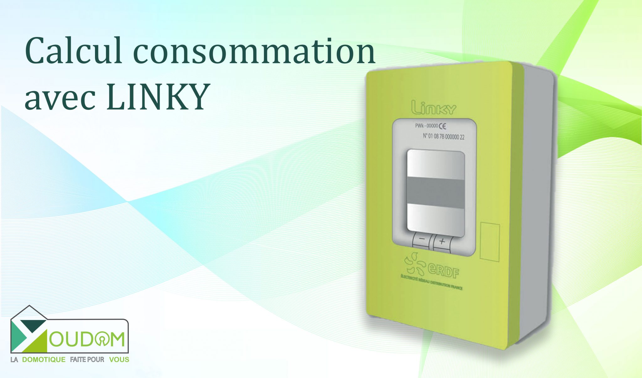Calcul consommation avec LINKY Youdom