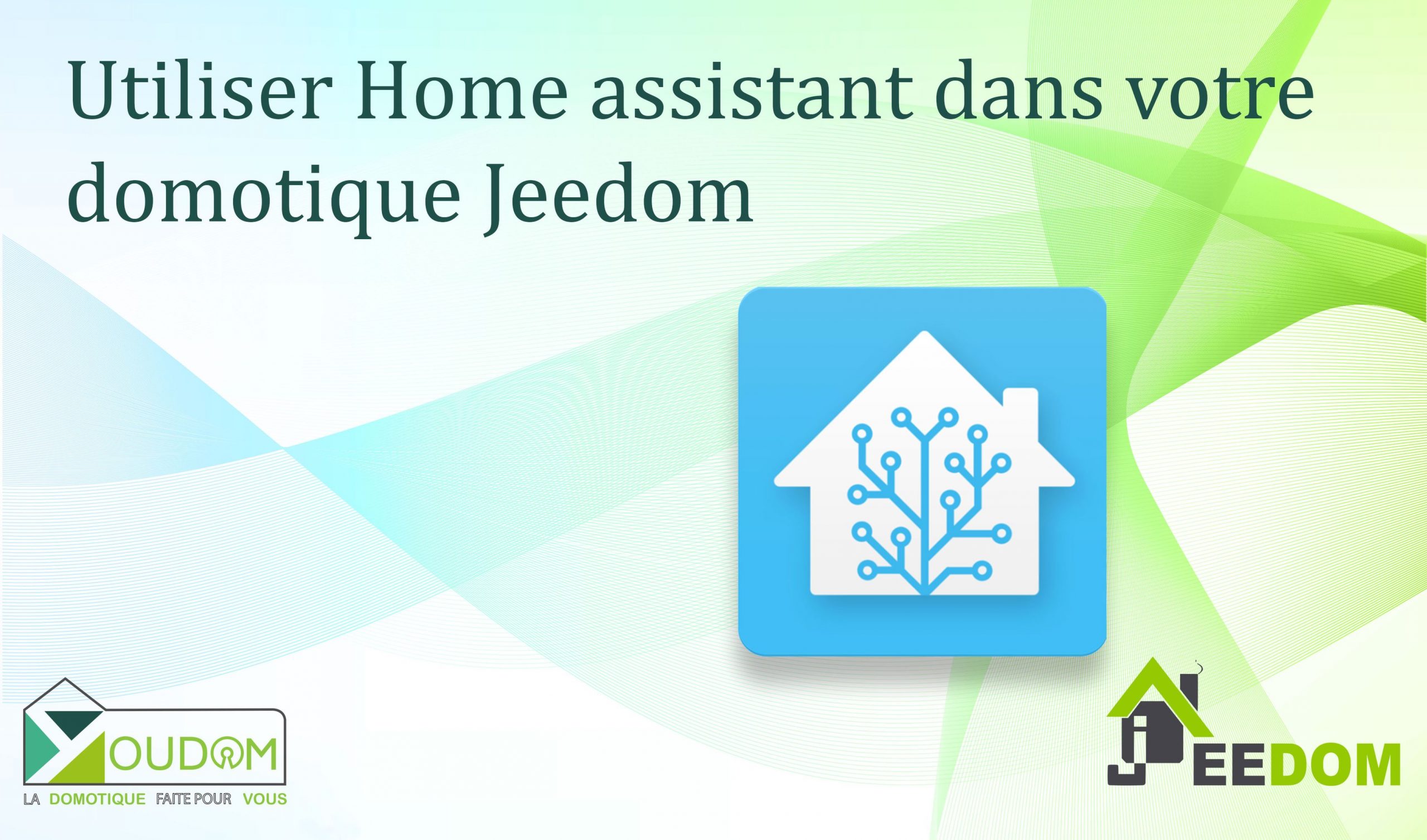 Lire la suite à propos de l’article Utiliser Home assistant dans votre domotique Jeedom