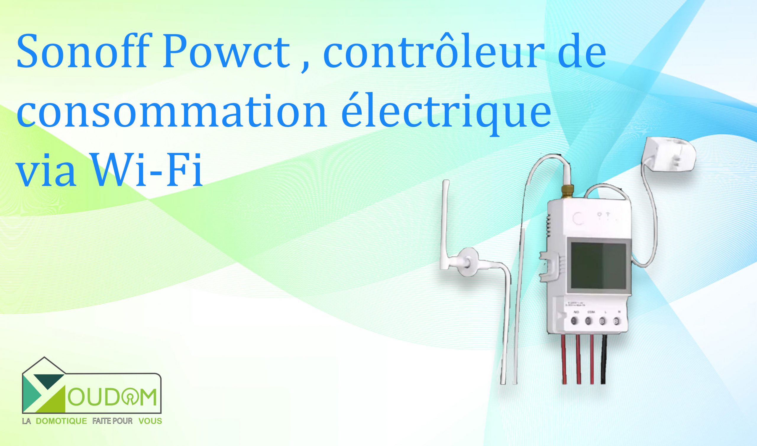 Lire la suite à propos de l’article SONOFF – Compteur d’Énergie Intelligent WiFi POW Ring POWCT