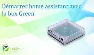 Lire la suite à propos de l’article Démarrer home assistant avec la box green