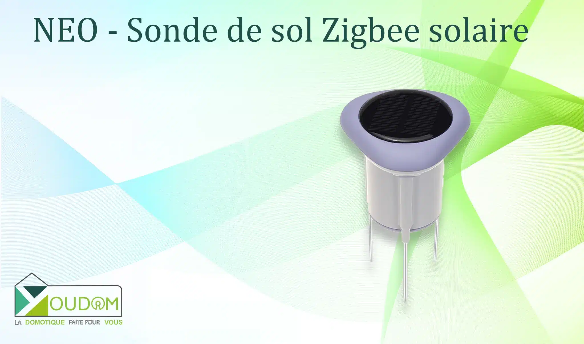 Lire la suite à propos de l’article Neo – Sonde de sol Zigbee solaire pour votre domotique Jeedom / HA