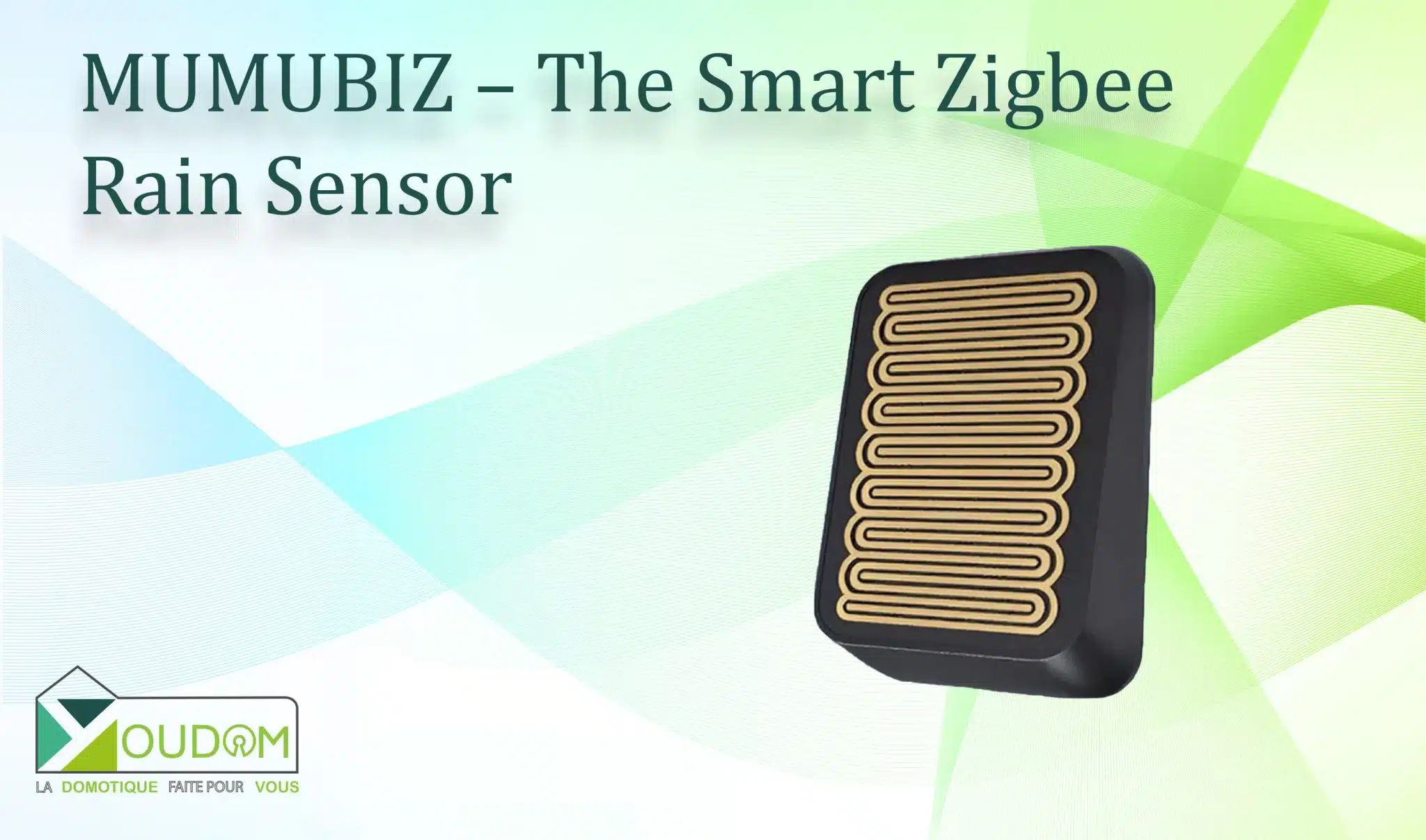 Lire la suite à propos de l’article MUMUBIZ – The Smart Zigbee Rain Sensor for Jeedom, Home Assistant & Ewelink