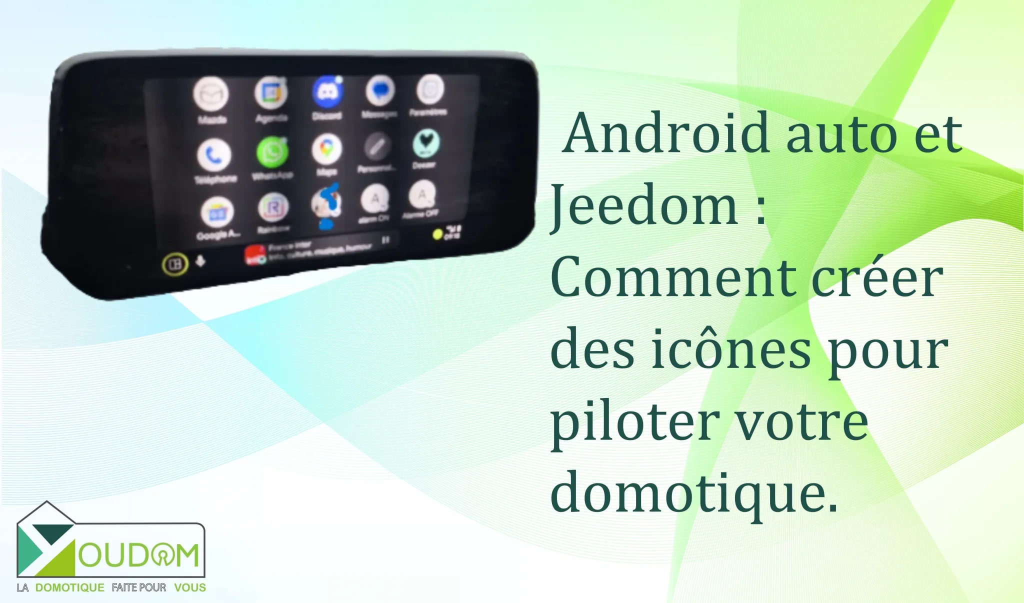 You are currently viewing Android auto Jeedom : Comment créer des icônes pour piloter votre maison