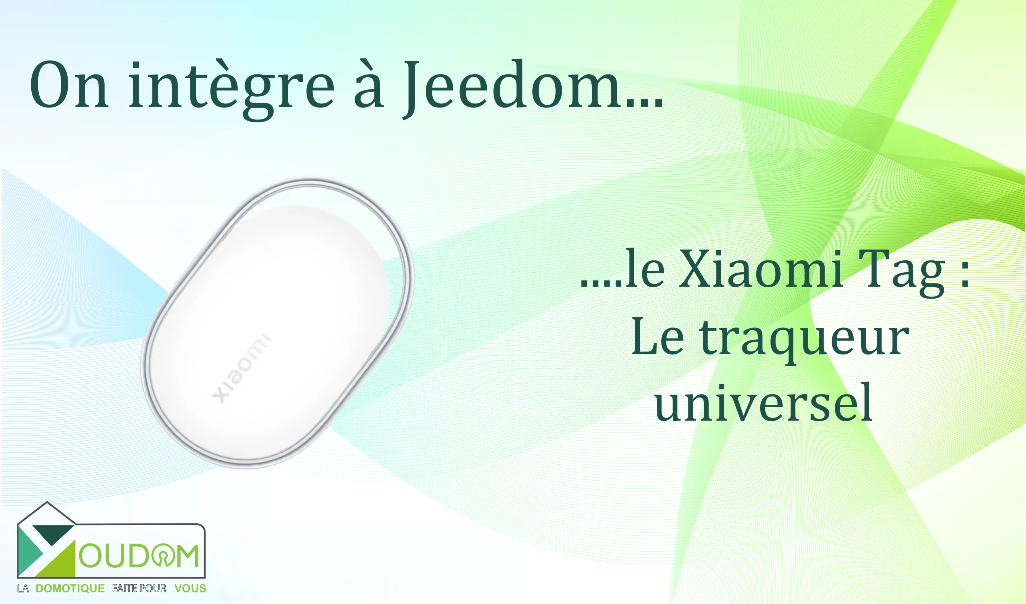 You are currently viewing Présence par tag Xiaomi dans ma domotique Jeedom