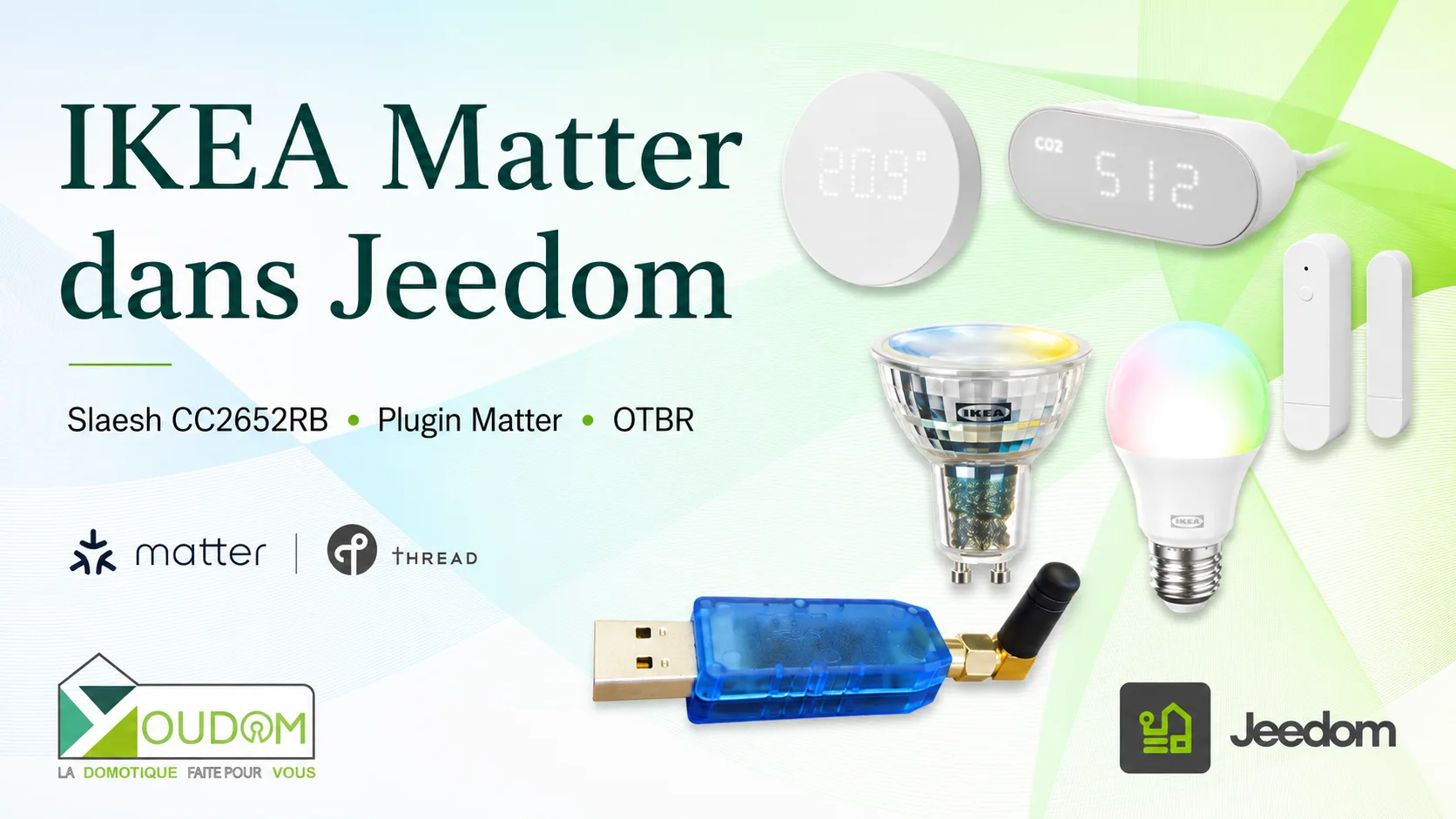 Lire la suite à propos de l’article Intégrer les nouveaux appareils IKEA Matter dans Jeedom avec une clé Slaesh CC2652RB